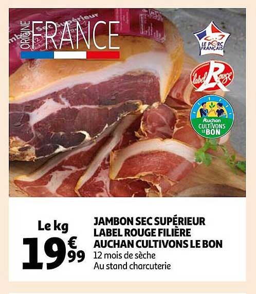 jambon sec supérieur label rouge filière auchan cultivons le bon