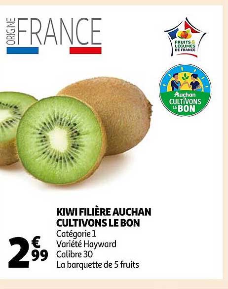 kiwi filière auchan cultivons le bon