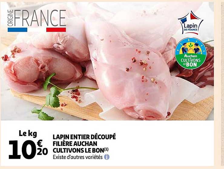 lapin entier découpé filière auchan cultivons le bon