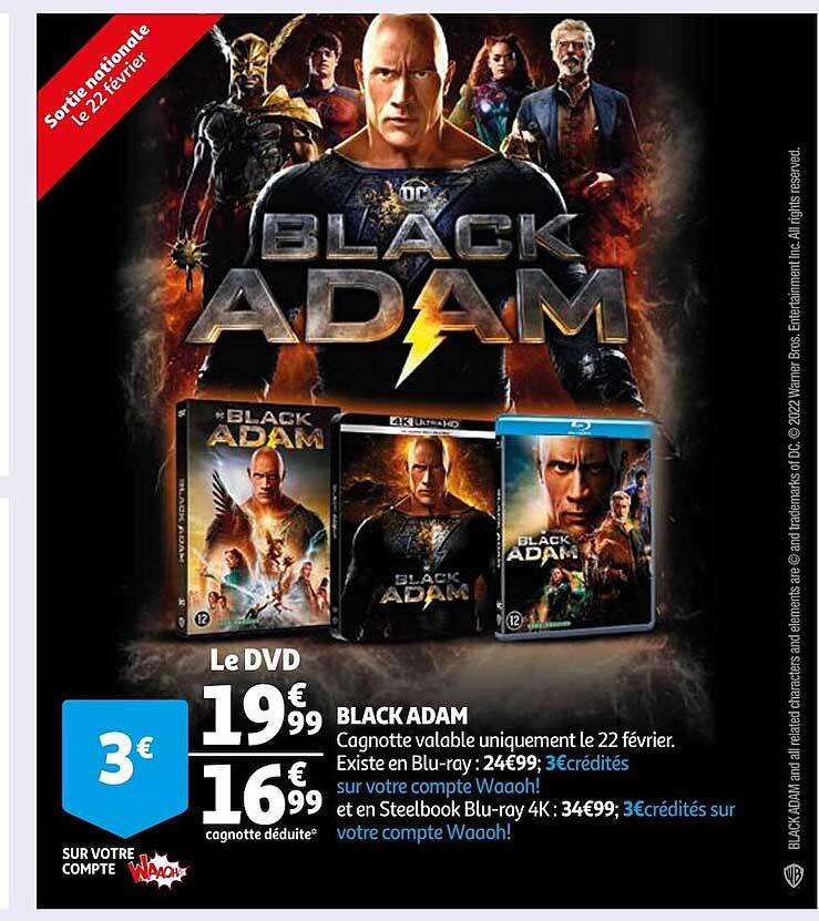 le dvd black adam , blu-ray, steelbook blu-ray 4k