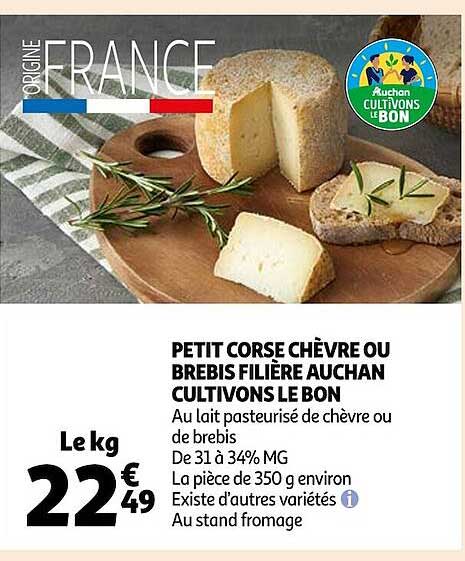 petit corse chèvre ou brebis filière auchan cultivons le bon