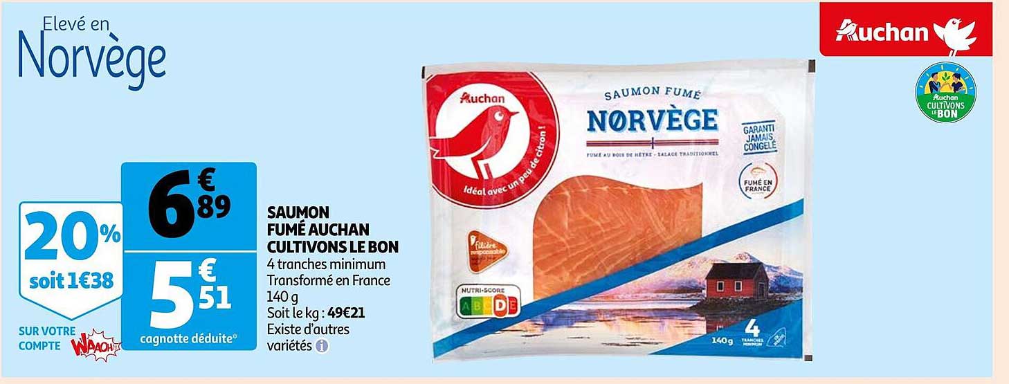 saumon fumé auchan cultivons le bon