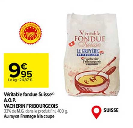 véritable fondue suisse a.o.p. vacherin ribourgeois