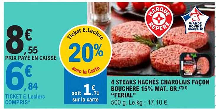 4 steaks hachés charolais façon bouchère 15% mat. gr. "férial"