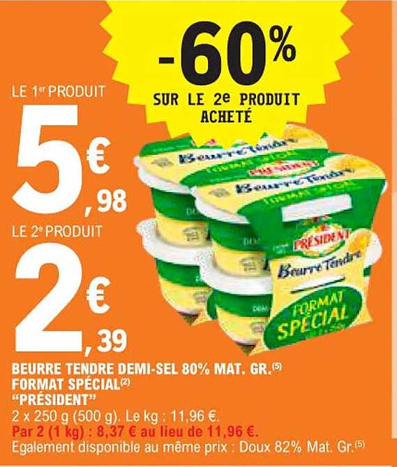 beurre tendre demi-sel 80% mat.gr. format spécial "président"