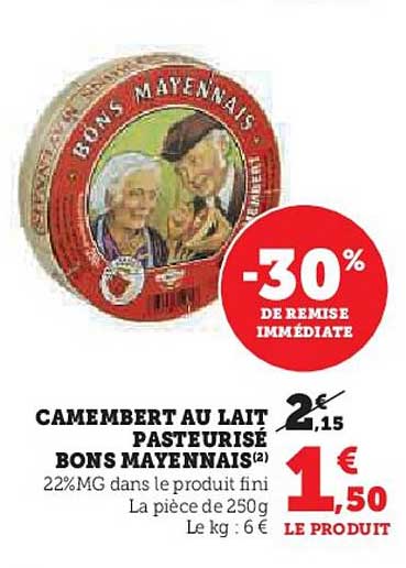 camembert au lait pasteurisé bons mayennais