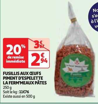 Fusillis Aux Oeufs Piment D'espelette La Ferm'meaux Pâtes