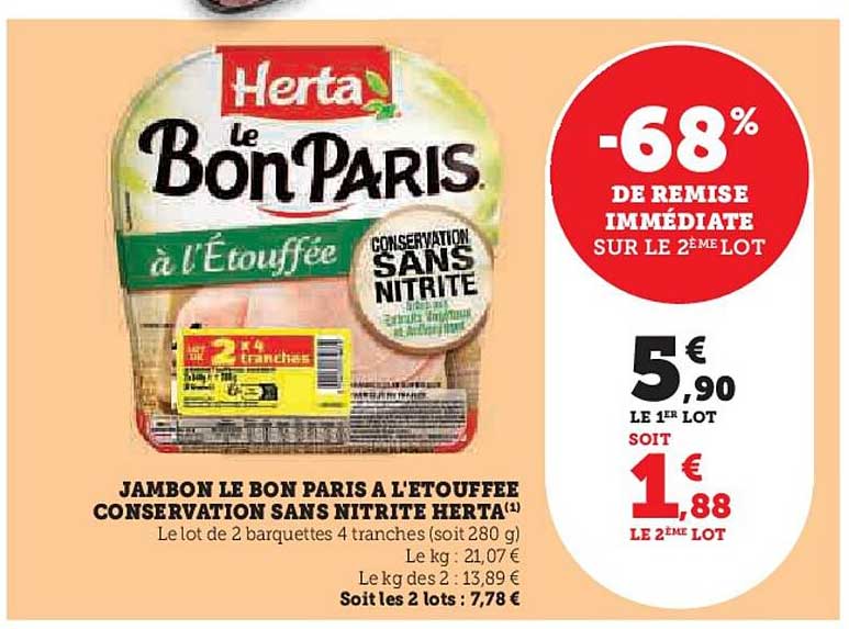 Jambon Le Bon Paris à L'étouffée Conservation Sans Nitrite Herta