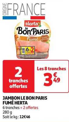 Jambon Le Bon Paris Fumé Herta