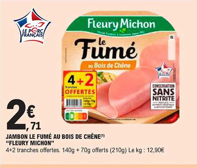 jambon le fumé au bois de chêne "fleury michon"