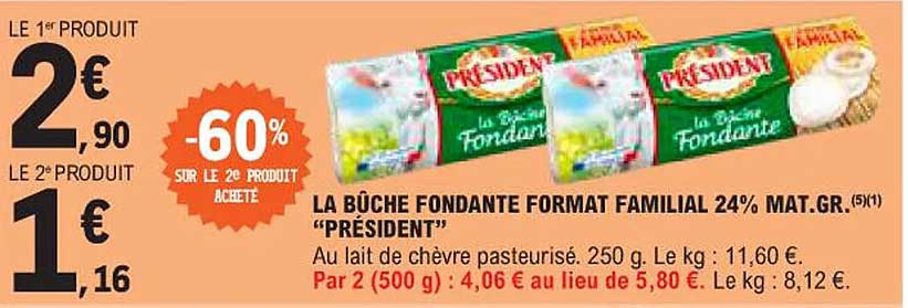 la bûche fondante format familial 24% mat.gr. "président"