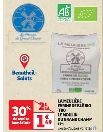 la meulière farine de blé bio t80 le moulin du grand champ