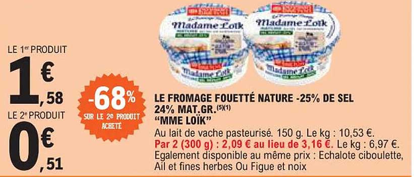le fromage fouetté nature -25% de sel 24% mat.gr. "mme loïk"