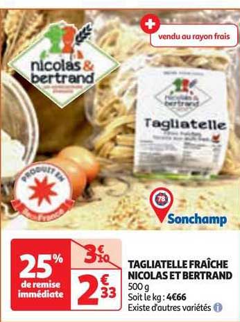 tagliatelle fraîche nicolas et bertrand