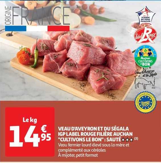 veau d'aveyron et du ségala igp label rouge filière auchan "cultivons le bon" : sauté