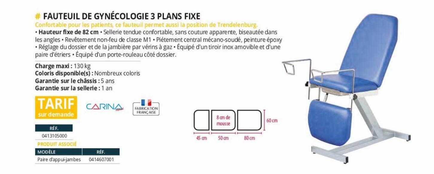fauteuil de gynécologie 3 plans fixe carina
