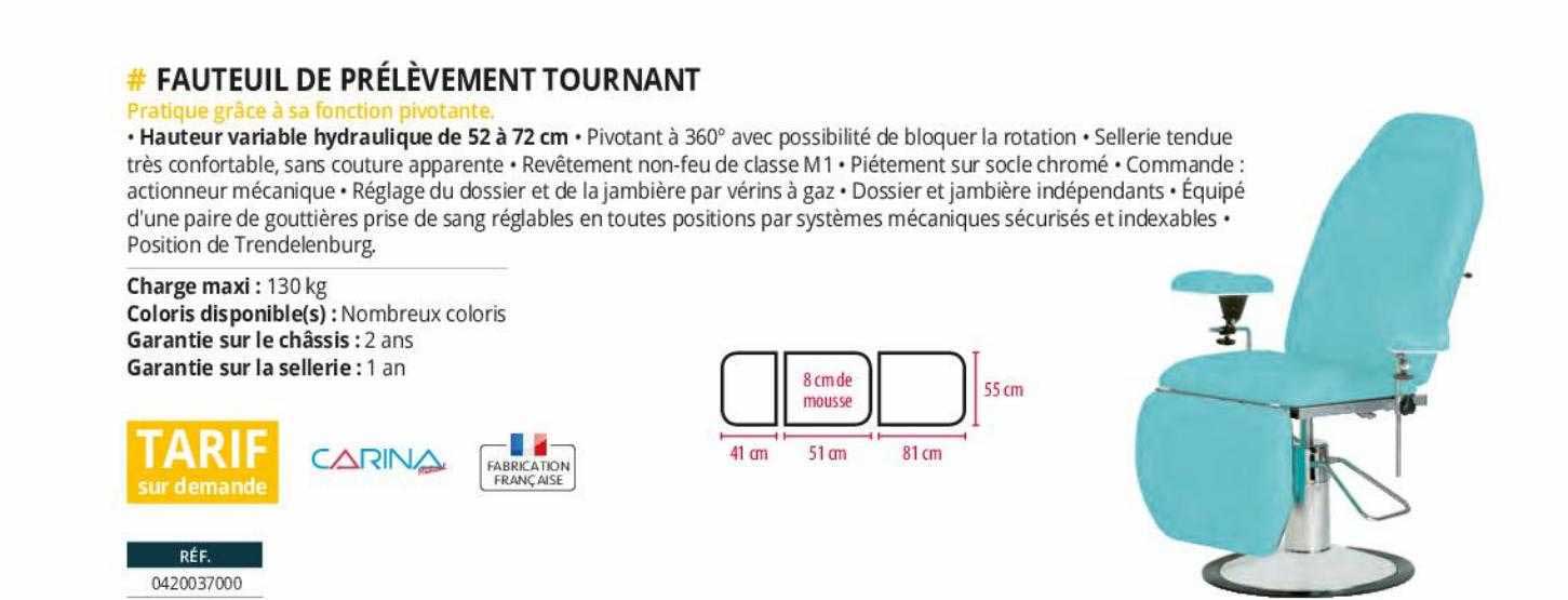 fauteuil de prélèvement tournant carina