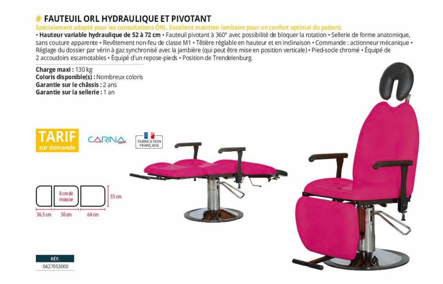 fauteuil orl hydraulique et pivotant carina