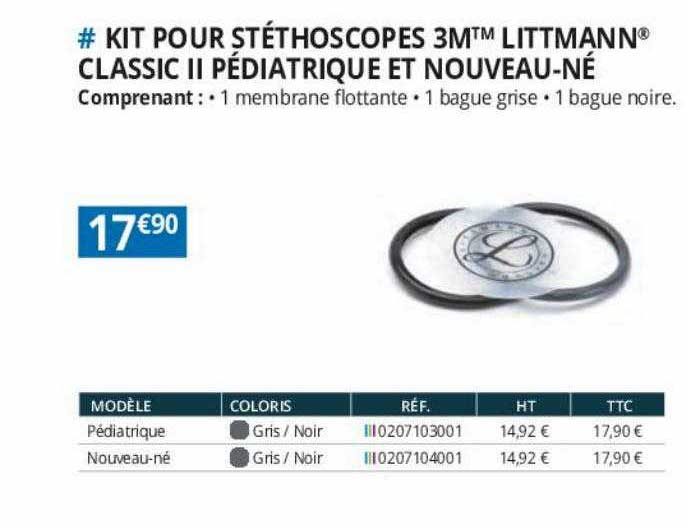 kit pour stéthoscopes 3m littmann classic II pédiatrique et nouveau-né