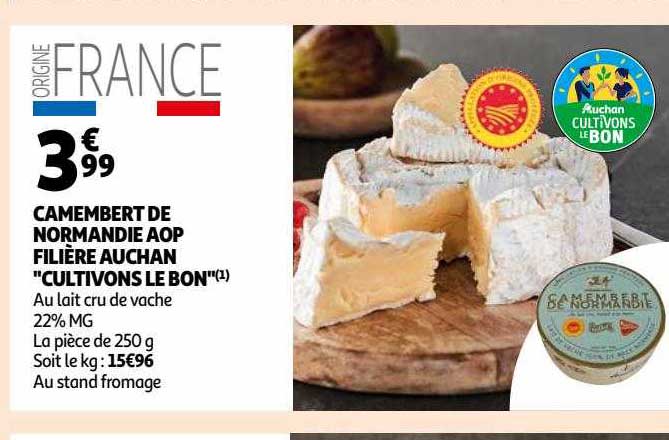 camembert de normandie aop filière auchan "cultivons le bon"