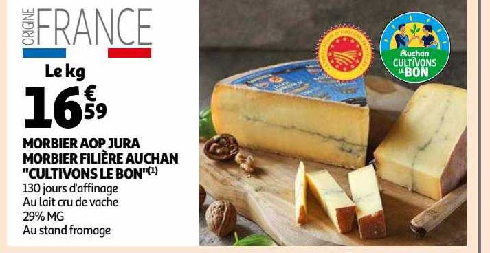 morbier aop jura morbier filière auchan "cultivons le bon"