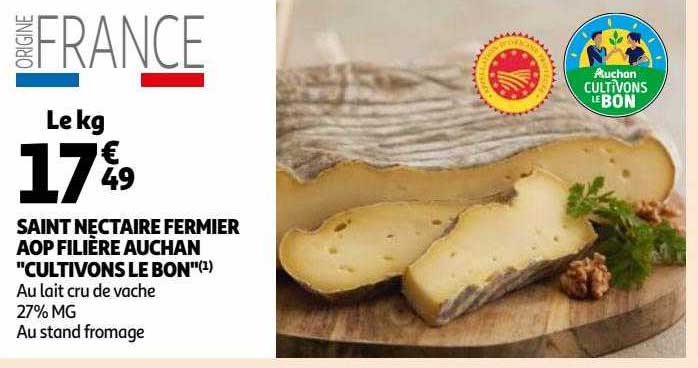 saint nectaire fermier aop filière auchan "cultivons le bon"