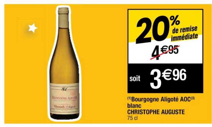 bourgogne aligoté aoc blanc christophe auguste