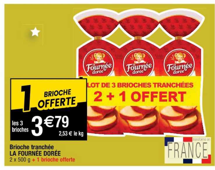 brioche tranchée la fournée dorée