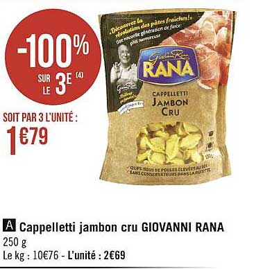 cappelletti jambon cru giovanni rana