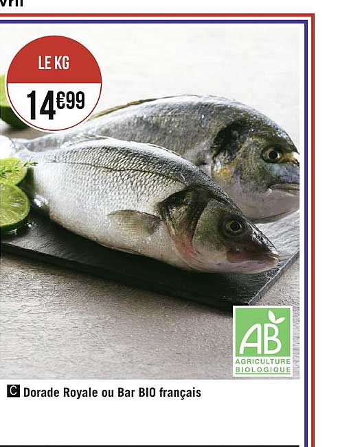 Dorade Royale Ou Bar Bio Français