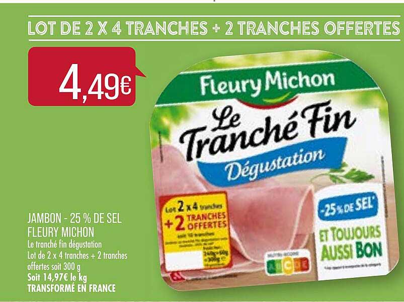 jambon -25% de sel fleury michon