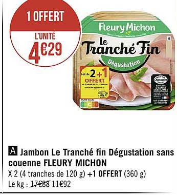 jambon le tranché fin dégustation sans couenne fleury michon
