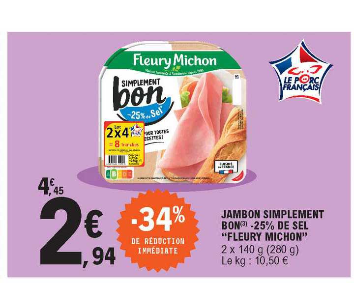 jambon simplement bon -25% de sel "fleury michon"