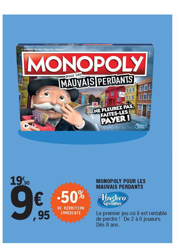 monopoly pour les mauvais perdants