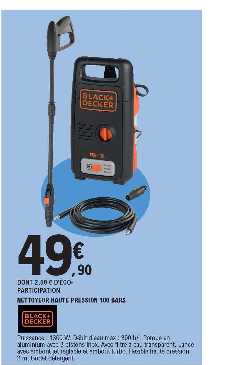 nettoyeur haute pression 100 bars black+decker