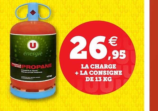 propane : la charge + la consigne de 13 kg u énergie