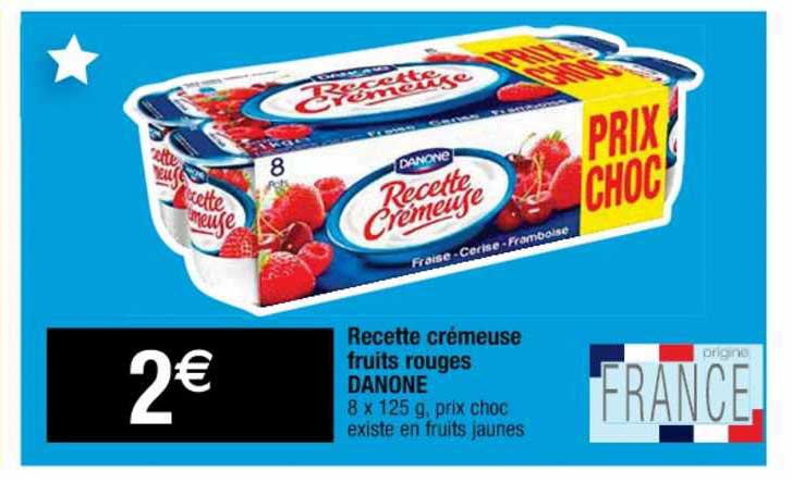 Recette Crémeuse Fruits Rouges Danone