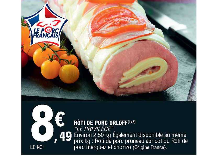 rôti de porc orloff "le privilège"