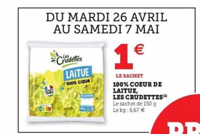 100% Coeur De Laitue, Les Crudettes