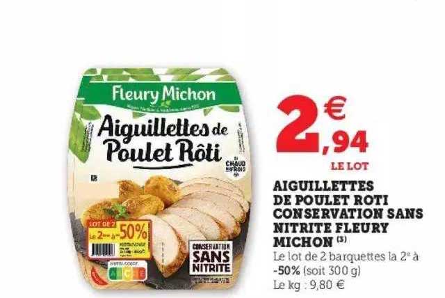 aiguillettes de poulet rôti conservation sans nitrite fleury michon