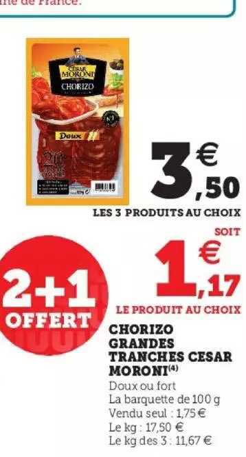 chorizo grandes tranches césar moroni
