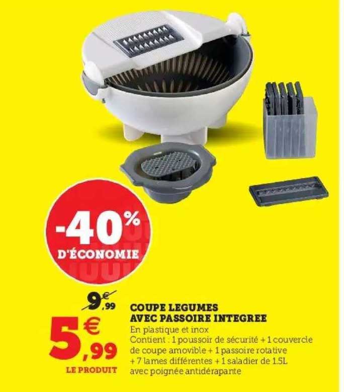 coupe légumes avec passoire intégrée