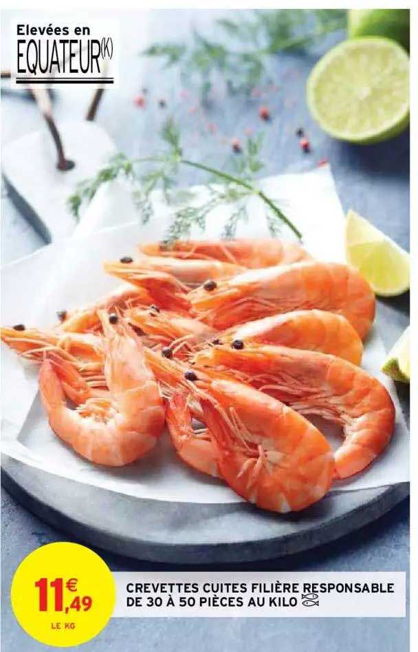 crevettes cuites filière responsable de 30 à 50 pièces au kilo