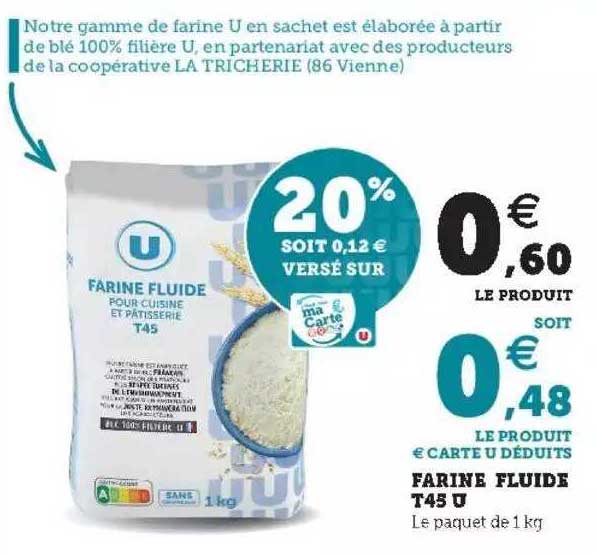 farine fluide t45 u