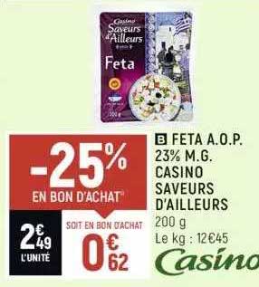 feta a.o.p. 23% m.g. casino saveurs d'ailleurs