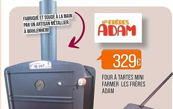 four à tartes mini farmer les frères adam