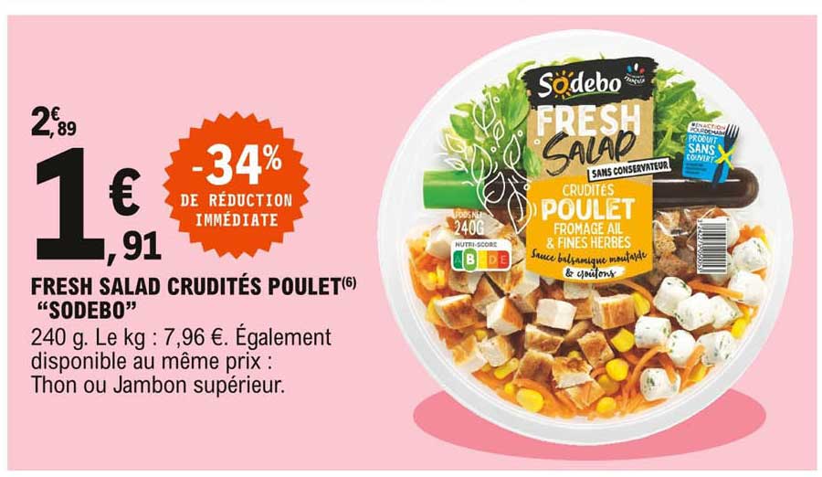 fresh salad crudités poulet "sodebo"