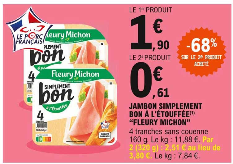 jambon simplement bon à l'étouffée "fleury michon"