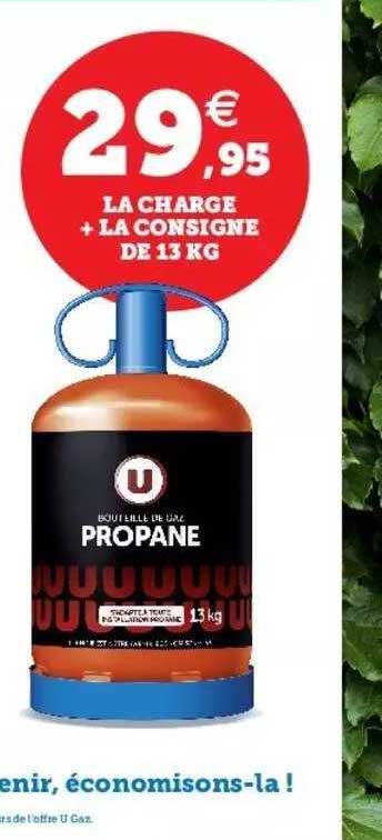 la charge + la consigne de 13 kg propane