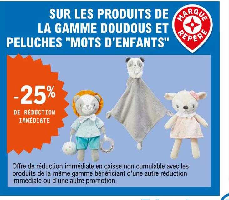 la gamme doudous et peluches "mots d'enfants"
